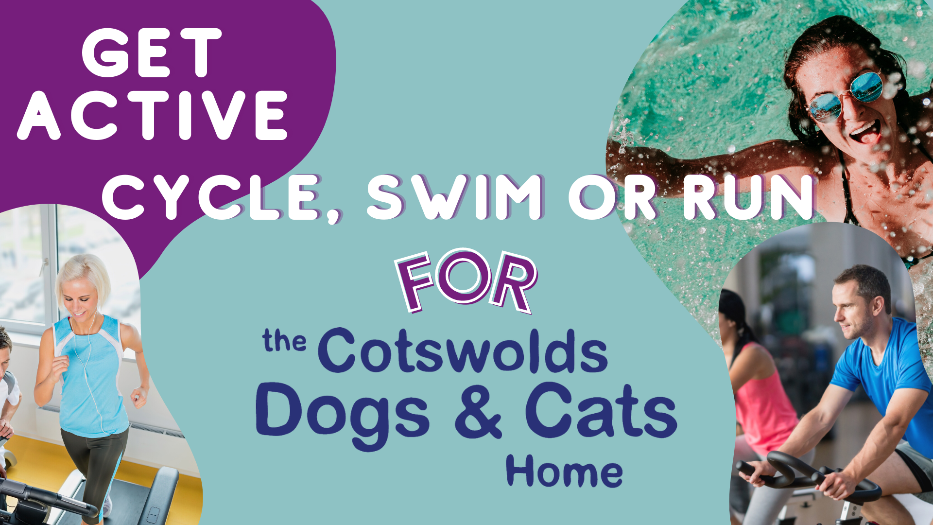 Get Active! Cycle, swim or run for CDCH - Cotswolds Dogs and Cats Home